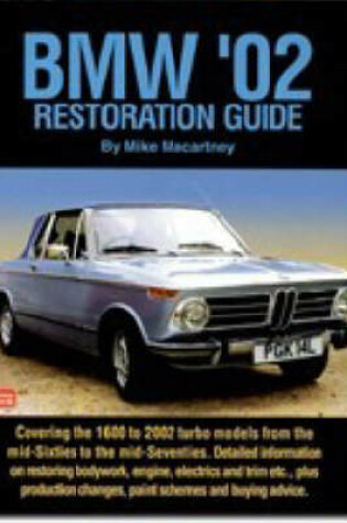 Cover of BMW '02 Restoration Guide