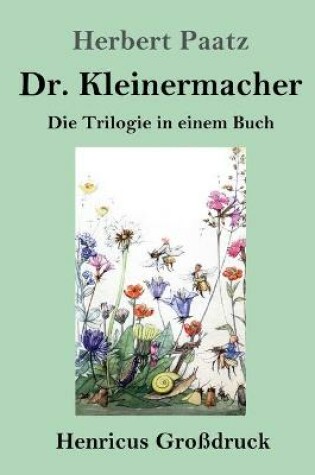 Cover of Dr. Kleinermacher (Großdruck)