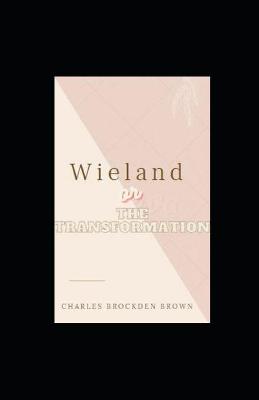 Book cover for Wieland or The Transformation Illustration