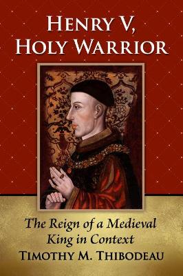 Cover of Henry V, Holy Warrior