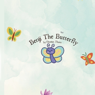 Book cover for Benji The Butterfly