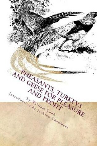 Cover of Pheasants, Turkeys and Geese for Pleasure and Profit