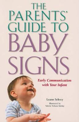 Book cover for The Parents' Guide to Baby Signs - Early Communication with Your Infant