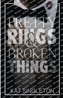 Book cover for Pretty Rings and Broken Things