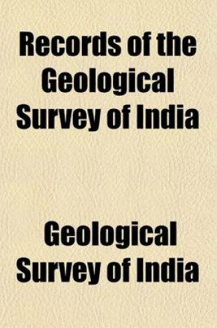 Cover of Records of the Geological Survey of India (Volume 14)