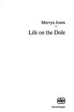 Cover of Life on the Dole