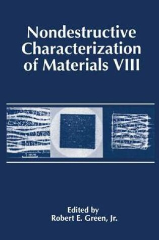 Cover of Nondestructive Characterization of Materials VIII