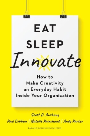 Cover of Eat, Sleep, Innovate