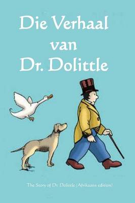 Book cover for Die Verhaal Van Dr. Dolittle
