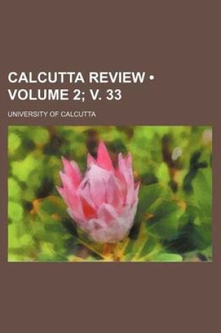 Cover of Calcutta Review (Volume 2; V. 33)