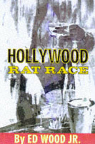 Cover of Hollywood Rat Race