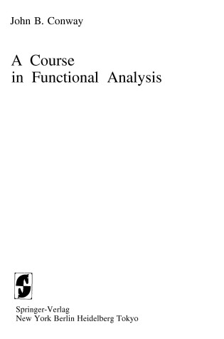 Cover of A Course in Functional Analysis