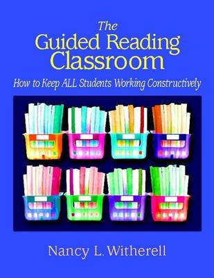 Book cover for The Guided Reading Classroom