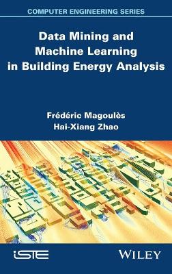 Book cover for Data Mining and Machine Learning in Building Energy Analysis