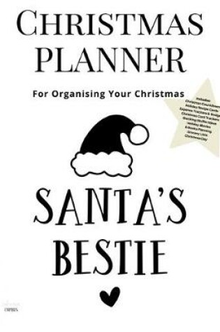 Cover of Christmas Planner Santas Bestie