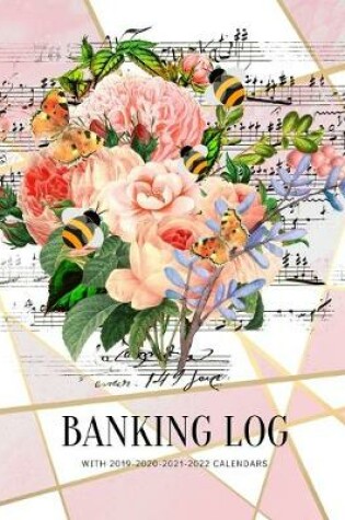 Cover of Banking Log with 2019-2020-2021-2022 Calendars