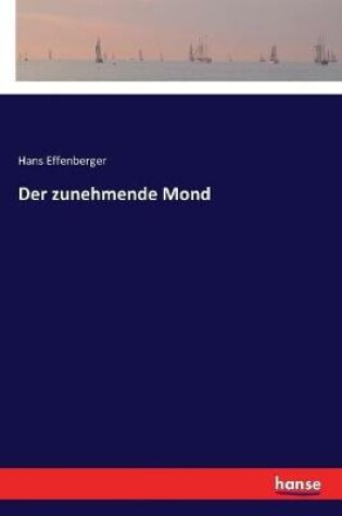 Cover of Der zunehmende Mond