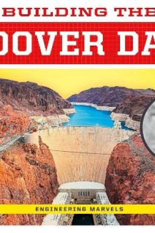 Cover of Building the Hoover Dam