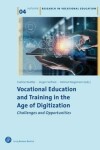 Book cover for Vocational Education and Training in the Age of Digitization