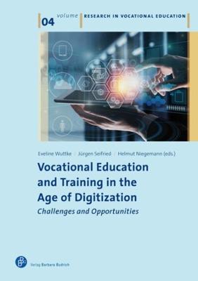 Book cover for Vocational Education and Training in the Age of Digitization