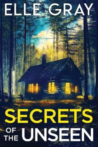 Cover of Secrets of the Unseen