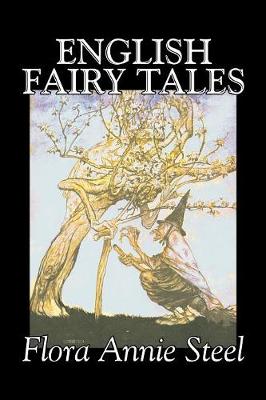 Book cover for English Fairy Tales by Flora Annie Steel, Fiction, Classics, Fairy Tales & Folklore