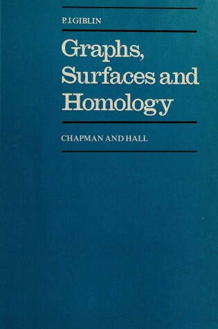 Cover of Graphs, Surfaces, and Homology