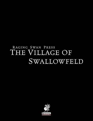 Book cover for Raging Swan's Village of Swallowfeld