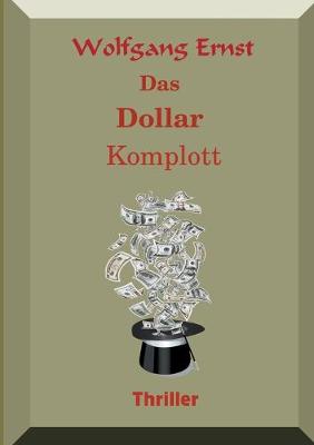 Book cover for Das Dollarkomplott