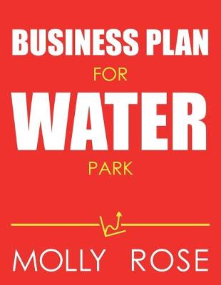 Book cover for Business Plan For Water Park