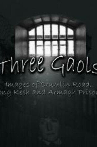 Cover of Three Gaols