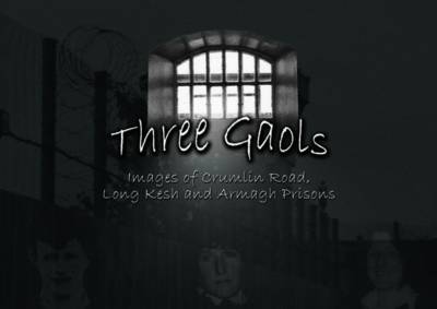 Book cover for Three Gaols