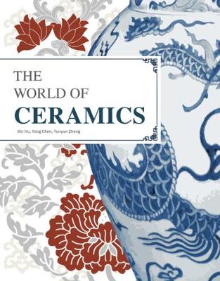 Book cover for The The World Of Ceramics