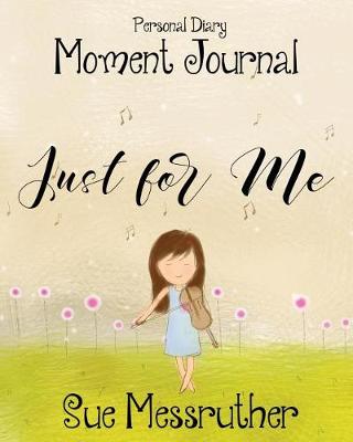 Book cover for Just for Me