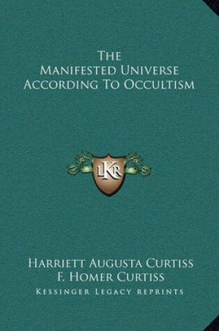 Cover of The Manifested Universe According to Occultism