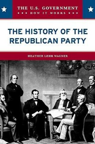 Cover of The History of the Republican Party