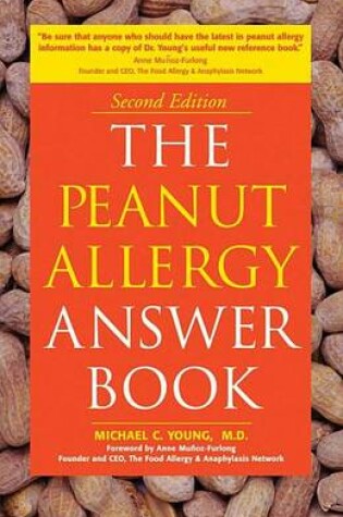 Cover of Peanut Allergy Answer Book, The: 2nd Edition