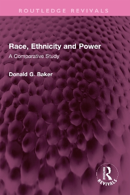 Book cover for Race, Ethnicity and Power