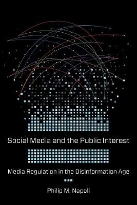 Cover of Social Media and the Public Interest