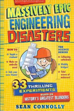 Cover of The Book of Massively Epic Engineering Disasters