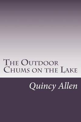 Book cover for The Outdoor Chums on the Lake