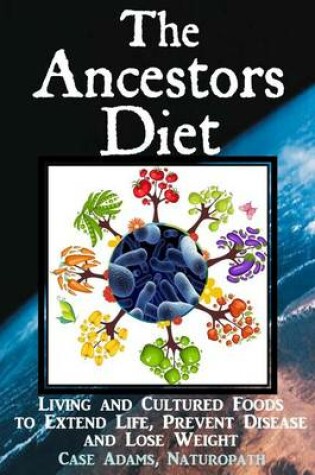 Cover of The Ancestors Diet
