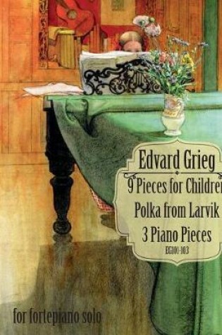 Cover of 9 Pieces for Children, Larvikspolka, 3 Piano Pieces