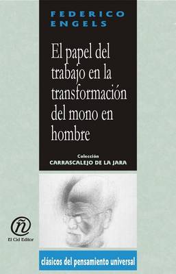 Book cover for El Papel del Trabajo En La Transformacin del Mono En Hombre