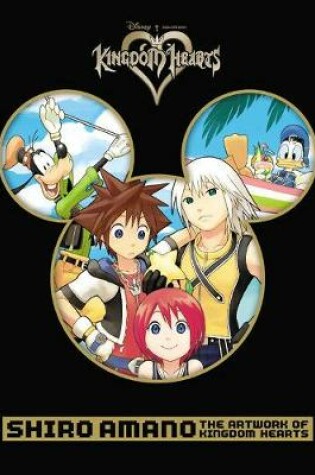 Cover of Shiro Amano: The Artwork Of Kingdom Hearts