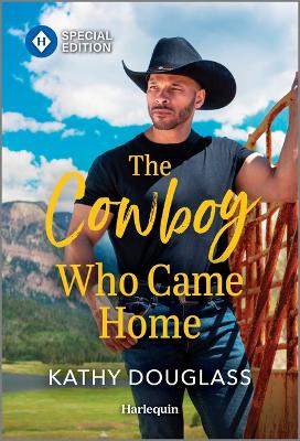 Book cover for The Cowboy Who Came Home