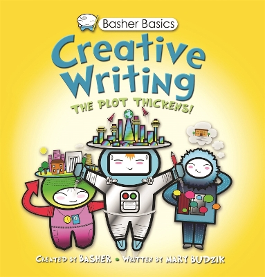 Book cover for Basher Basics: Creative Writing