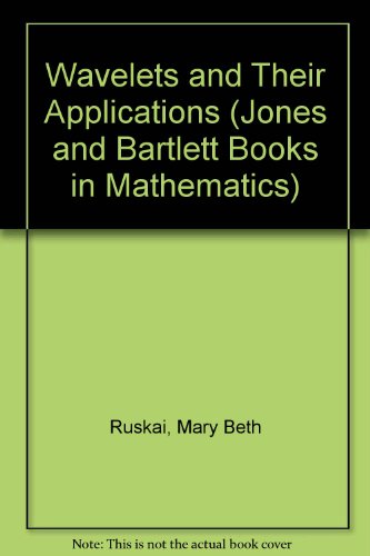 Book cover for Wavelets and Their Applications