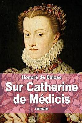 Book cover for Sur Catherine de Médicis