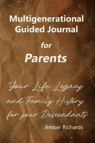 Cover of Multigenerational Guided Journal for Parents
